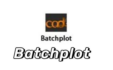 Batchplot v3.5.9插件批量打印CAD图纸免费版